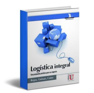 Logística integral – Rojas – Guisao – Cano– PDF