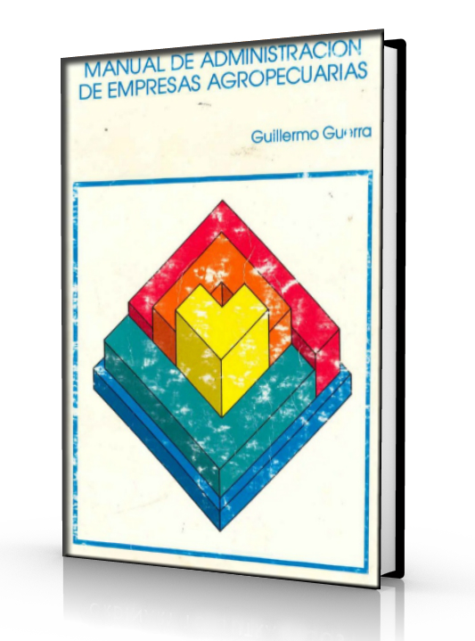 Manual de administracion de empresas agropecuarias - Guillermo Guerra - PDF