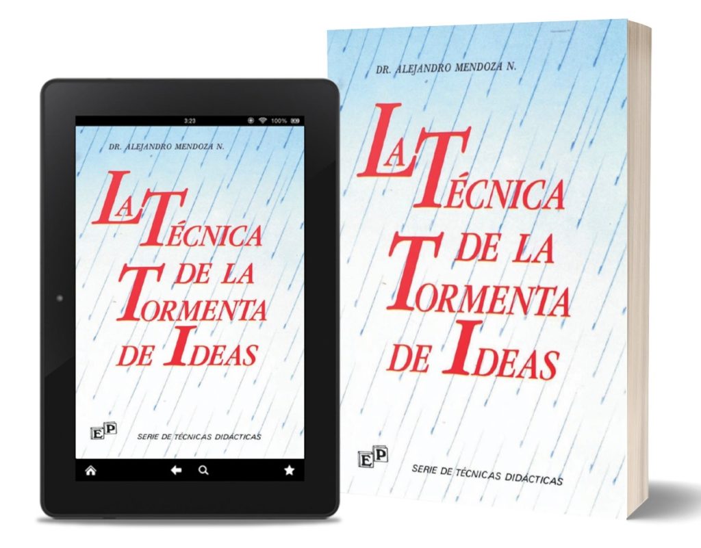 La técnica de la tormenta de ideas - Alejandro Mendoza Núñez - PDF - Ebook